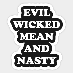 EVIL Sticker